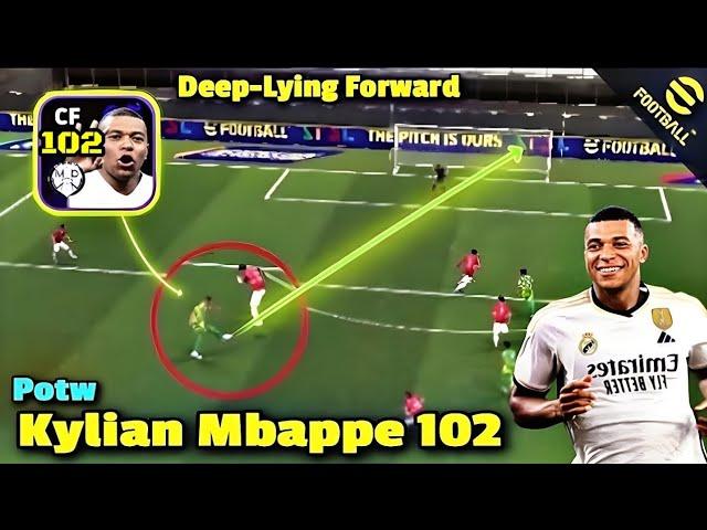 Review 102 Rated K.Mbappe Potw European Clubs | Deep-Lying Forward| eFootball 2025 Mobile