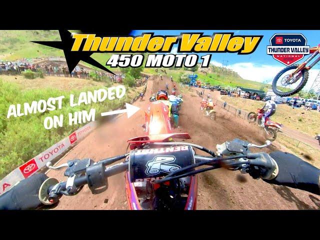 SCARIEST FIRST LAP! Thunder Valley National *450 Moto 1*