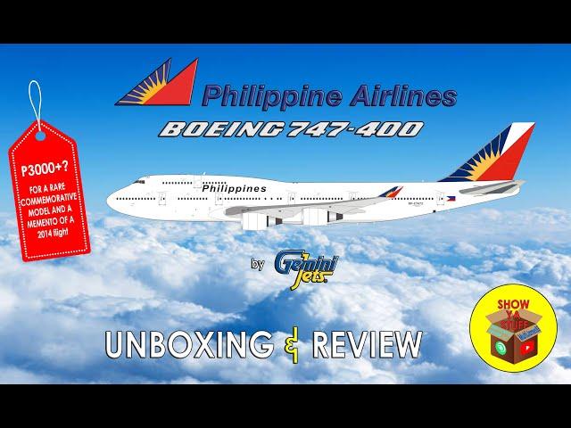 Philippine Airlines Boeing 747-400 1:400 scale by GeminiJets - Unboxing & Review | SHOW YA STUFF