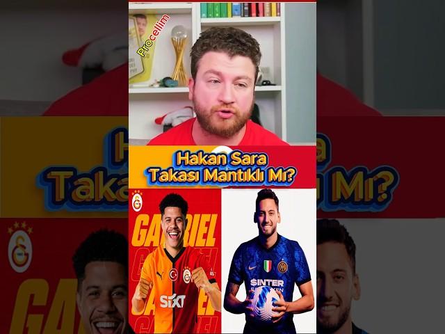 Hakan Sara Takası Mantıklı Mı Galatasaray Takasa Girerse Zararlı Çıkar! İnter'den Parayı Alması...