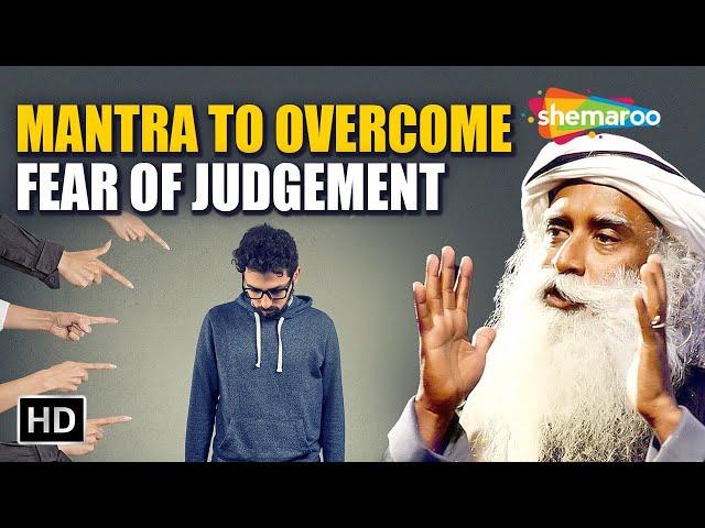 Mantra To Overcome Fear Of Judgement | Free Yourself From The Fear Of Judgement & Start Living Life