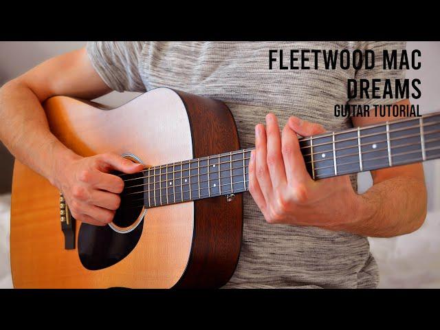 Fleetwood Mac - Dreams EASY Guitar Tutorial With Chords / Lyrics