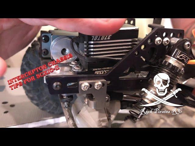 ROCK PIRATES RC INTERCEPTOR CHASSIS QUICK TIPS FOR SCX10-II