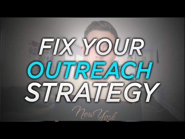 3 Tips To Improve Your Outreach Strategy | SMMA