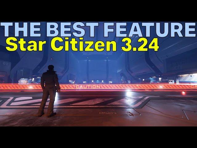 Star Citizen | The Best Feature of Alpha 3.24