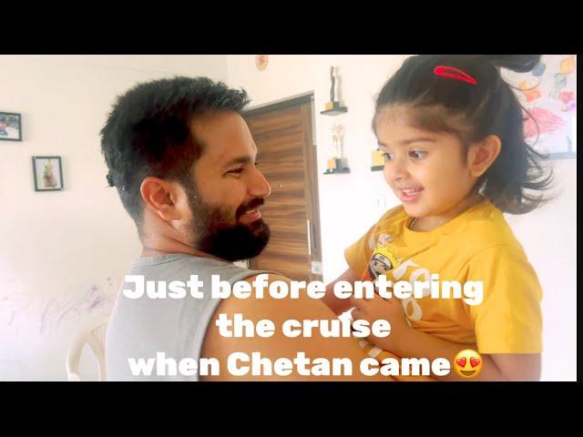 Just before entering the cruise️ when chetan came