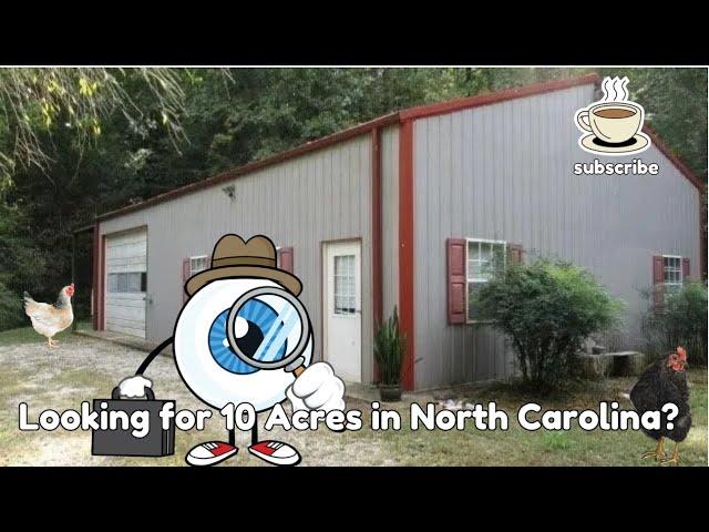 Looking  for 10 Acres? In North Carolina? Here's a $229k option 