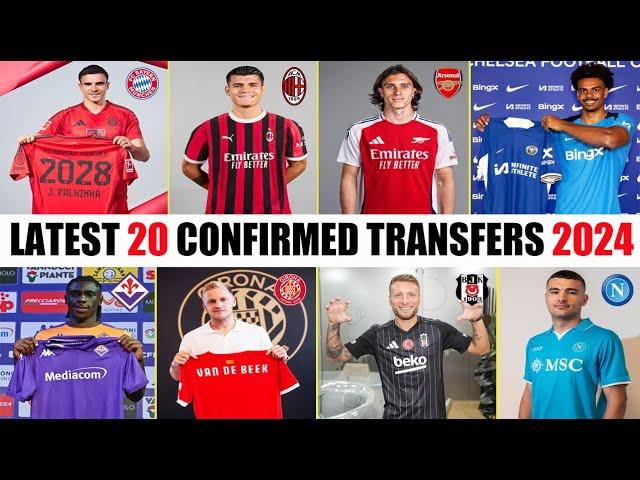 LATEST 20 CONFIRMED TRANSFERS SUMMER 2024 Morata,Calafiori,Palhinha,Van de Beek,Mehdi Taremi ...