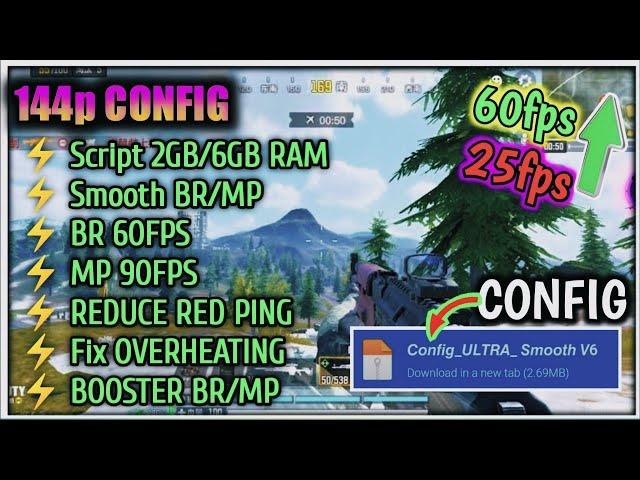 Config 144p Update | Smooth Br|Mp | Fix lag and Fps Drop | 2gb Ram to 6gb Ram (only)