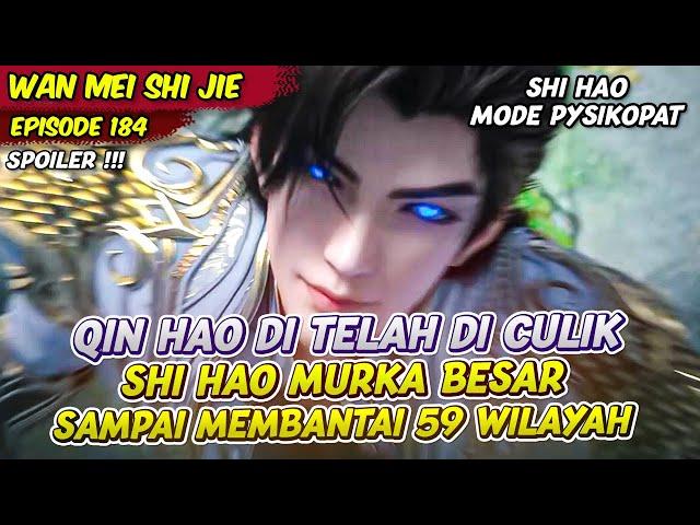 QIN HAO DI CULIK ISTANA SURGAWI SHI HAO AUTO MEMBANTAI BALIK | PERFECT WORLD | EPS 184