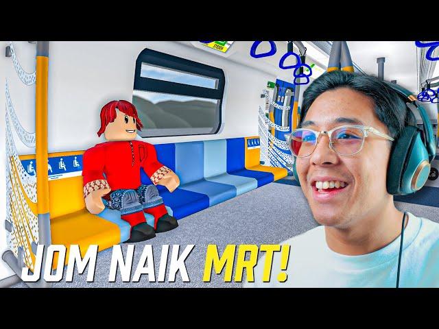 PERTAMA KALI NAIK MRT DALAM ROBLOX!