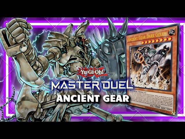 ANCIENT GEAR ARCHETYPE DECK - IS IT STILL VIABLE? | YUGIOH! MASTER DUEL