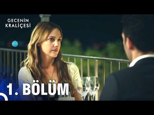 Gecenin Kraliçesi 1. Bölüm (HD)