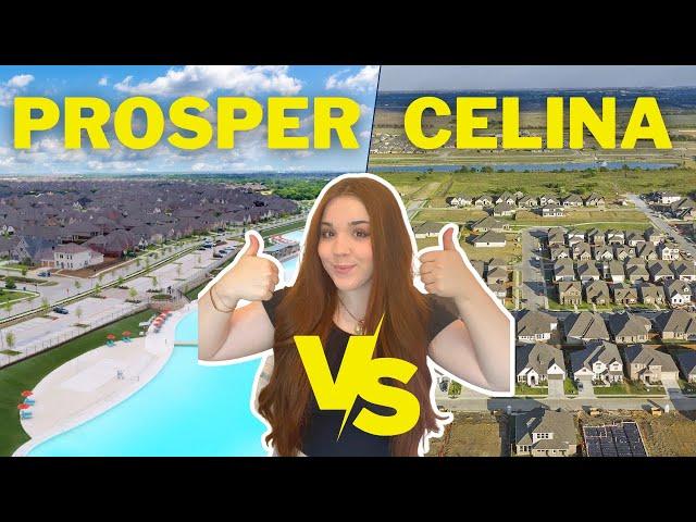 Prosper TX vs Celina TX | Which is better?