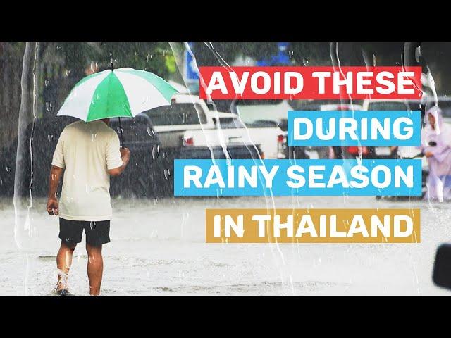 Thailand's rainy season - - Tips on how to survive Thailand's rainy season