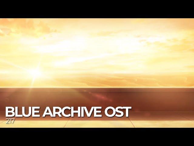 ブルーアーカイブ Blue Archive OST 217