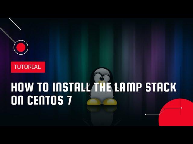 How To Install The LAMP Stack On CentOS 7 | VPS Tutorial