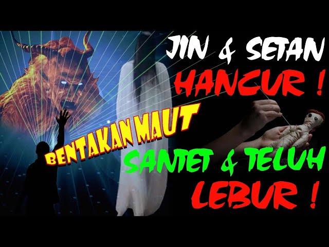 PENGHANCUR JIN PEMUSNAH SANTET