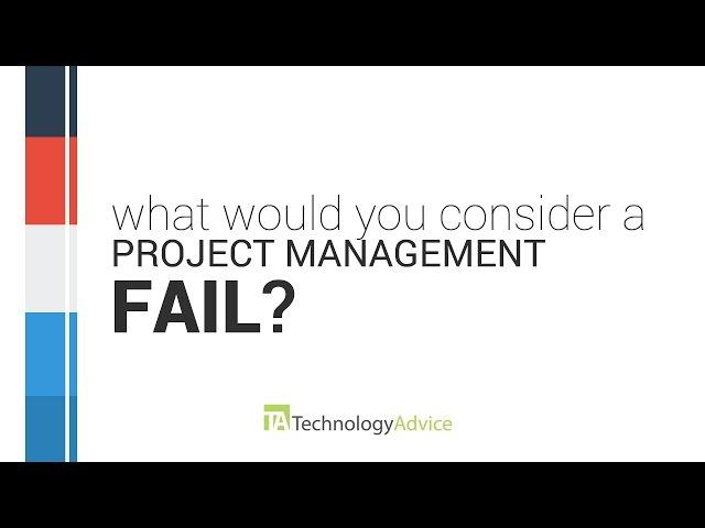 How Can You Avoid a Project Management Fail?