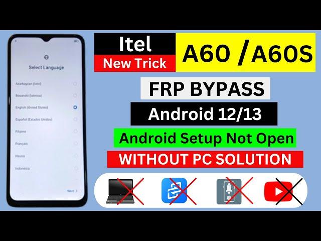 Itel A60 | A60s FRP Bypass Android 12,13 | New Method | Itel A662L Google Account Bypass Without Pc