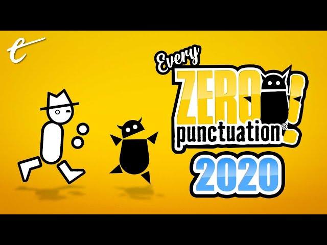 Every 2020 Zero Punctuation with No Punctuation