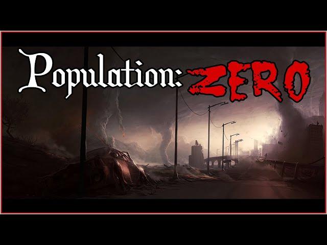 Population: Zero | Doomsday Documentary