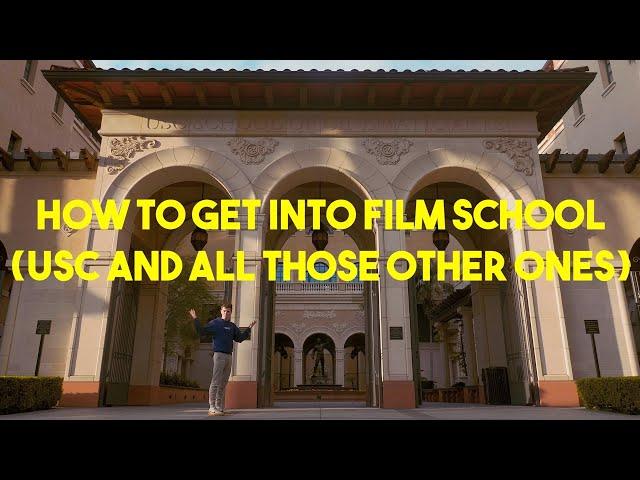 How To Get Into Film School