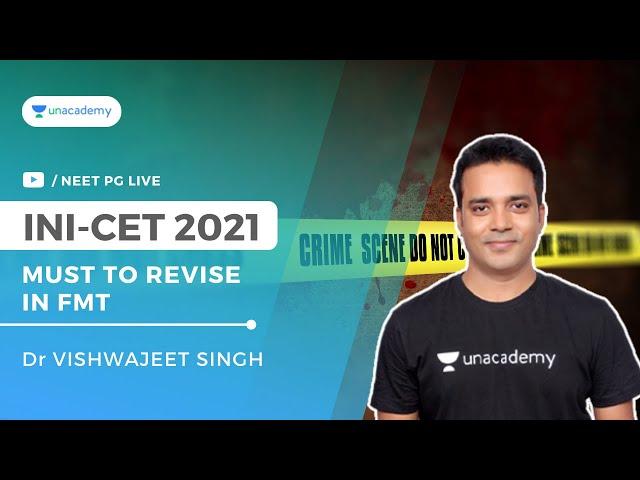 Must to Revise in FMT for INICET- Part - 3 | Dr Vishwajeet Singh