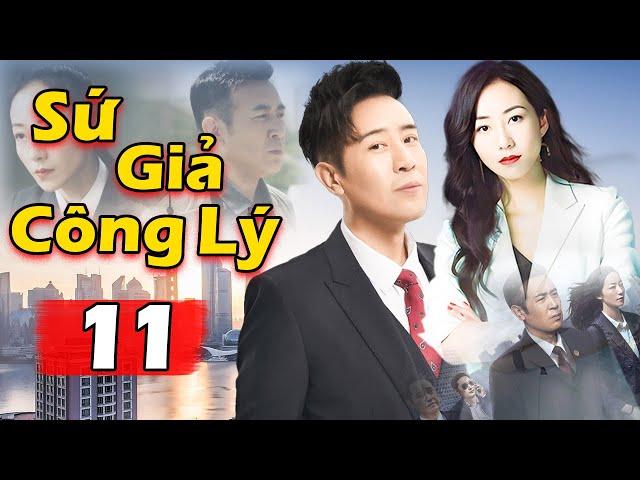 Sứ Giả Công Lý - Tập 11 | Phim Hình Sự Phá Án Lồng Tiếng Hay Nhất 2024