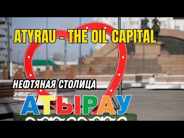 Atyrau - Driving Tour - Driving Downtown - Cities of Kazakhstan - ASMR 4K UHD Video