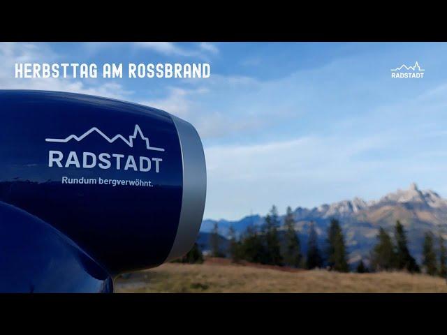 Ein Herbsttag am Rossbrand in Radstadt - dem schönsten Aussichtsberg der Ostalpen