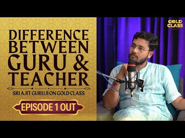 Sri Ajit Guruji on Spirituality, Finding a Guru & More | Gold Class with Mayuurra