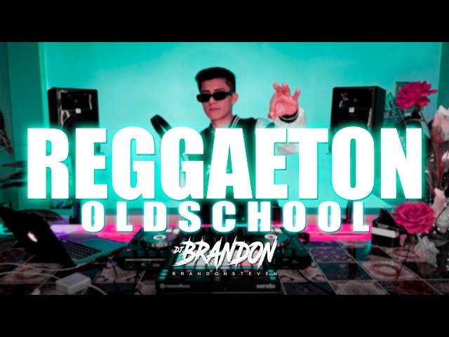 MIX REGGAETON OLD SCHOOL (DADDY YANKEE, DON OMAR, IVY QUEEN, WISIN, YANDEL, JOWELL DJ BRANDON PERÚ