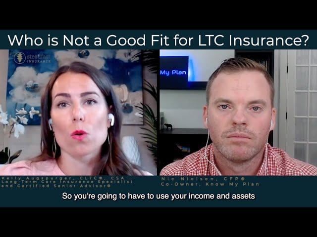 Who Should NOT Buy Long-Term Care Insurance?