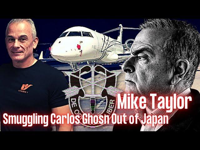 Smuggling Carlos Ghosn Out of Japan | Mike Taylor | Ep. 214