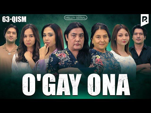 O'gay ona 63-qism (milliy serial) | Угай она 63-кисм (миллий сериал)