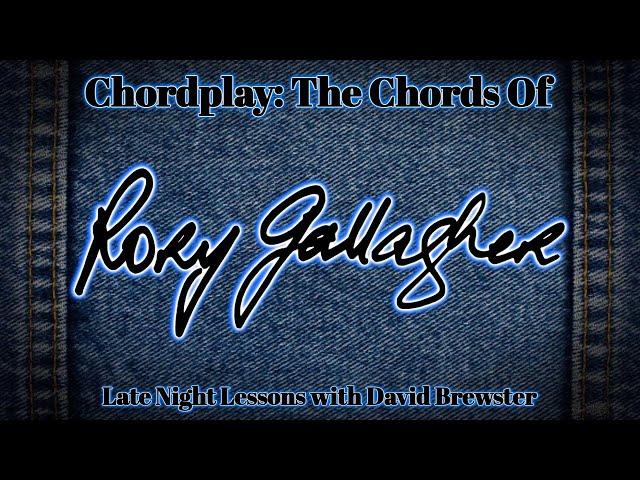 Chordplay - The Chords Of Rory Gallagher