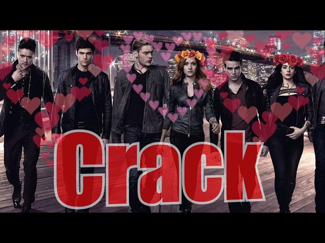 Shadowhunters ● crack ||