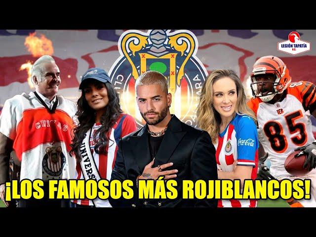 LOS FAMOSOS AFICIONADOS DE CHIVAS | Especiales Legión Tapatía