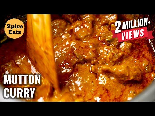 EID SPECIAL MUTTON CURRY | MUTTON GRAVY | MUTTON CURRY BY SPICE EATS