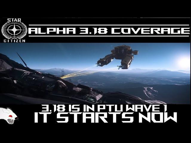 Star Citizen 3.18 PTU FIRST IMPRESSIONS - The Good and the Bad