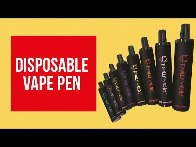 Disposable Vape Pen | Totally Wicked