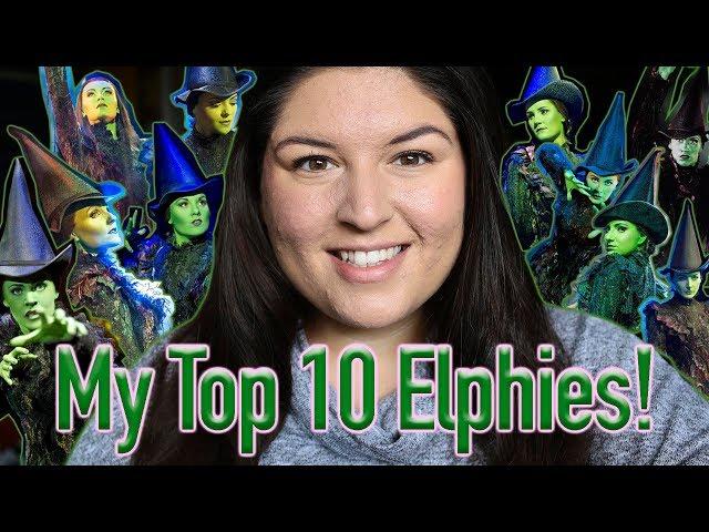 My Top 10 Elphabas from WICKED London! 