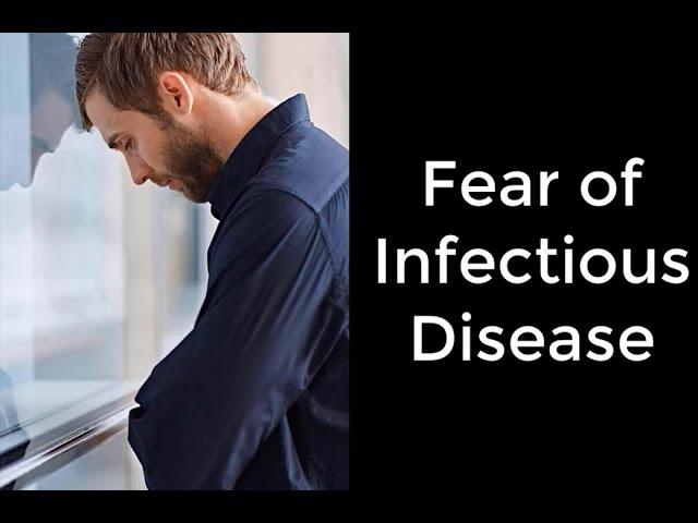 Fear of Infectious Disease