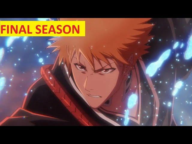 Bleach: Thousand-Year Blood War Anime final season