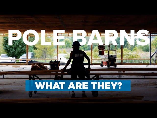 What is a Pole Barn?