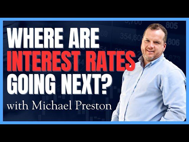 Where Are Interest Rates Going Next? New Harbor Financial Group