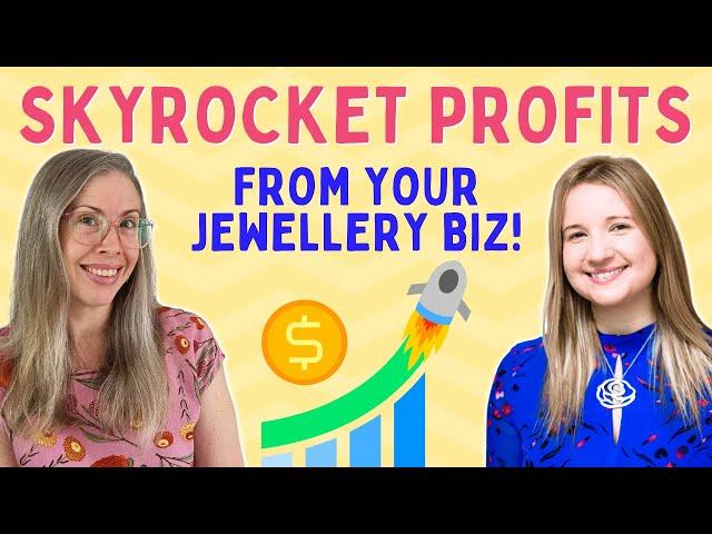 5 Ways to INCREASE PROFITS in your Handmade Jewellery Business! | With Jessica Rose