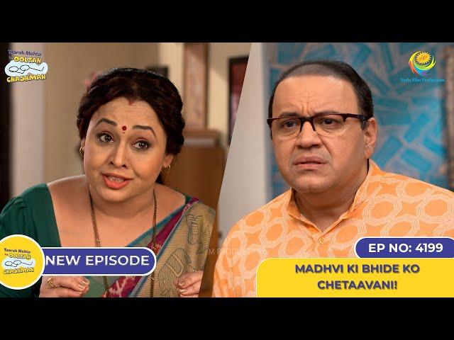 NEW! Ep 4199 - Madhvi ki Bhide Ko Chetaavani! | Taarak Mehta Ka Ooltah Chashmah