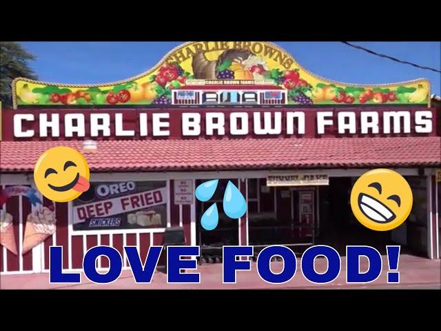 Charlie Brown Farms (we love FOOD)